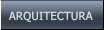 ARQUITECTURA ARQUITECTURA